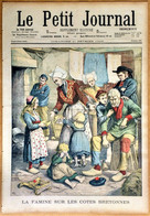 Le Petit Journal N°637 1/02/1903 La Famine Sur Les Côtes Bretonne/Présentation Du Drapeau Aux Jeunes Soldats - Le Petit Journal