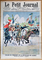 Le Petit Journal N°650 3/05/1903 Le Président Loubet En Algérie Fantasia Mosquée Sidi-Bou-Médine - Edouard VII - Le Petit Journal