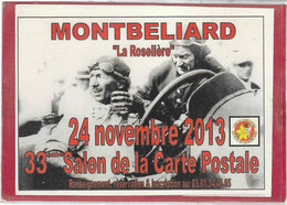 25,- MONTBELIARD LA ROSELIERE 33e Salon De La CARTE POSTALE CENTENAIRE DE LA VICTOIRE DE JULES GOUX SUR PEUGEOT L76 - Programs