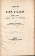 Dissertation Sur DEUX DENIERS Frappés En Provence Pour Les Comtes De Forcalquier - Livres & Logiciels