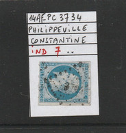 FRANCE CLASSIQUE NAPOLEON N° 14 Af - PC 3734 PHILIPPEVILLE  (CONSTANTINE)   - REF MS+VARIÉTÉ -idéal Planchage - 1853-1860 Napoleon III