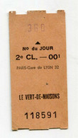 Ticket De Train "Paris - Gare De Lyon / Le Vert De Maisons" Maisons-Alfort - Années 70/80 - Billet SNCF / RATP - Europe