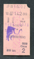 Ticket Billet De Train Edmondson "Paris / Strasbourg - 2 Cl" SNCF - Chemin De Fer - Europe