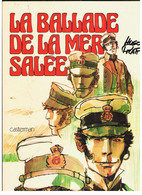 La Ballade De La Mer Salée Par HUGO PRATT Des Editions Casterman De 1975 - Pratt
