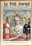 Le Petit Journal N°665 16/08/1903 Cardinal Giuseppe Sarto Proclamé Pape Pie X - Famille Humbert En Cour D'assises - Le Petit Journal
