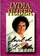 Autogramm Lydia Huber Die Jodelkönigin Vom Chiemsee /// Autogramm Autograph Signiert Signed Signee - Autographs