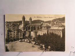 Bastia - La Place Du Marché - Bastia