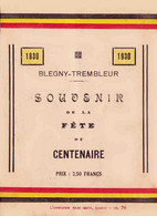 BLEGNY TREMBLEUR 1930 Fête Du Centenaire / RARE - Programs