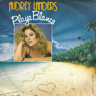 * 7" *  AUDREY LANDERS - PLAYA BLANCA (Europe 1983) - Disco & Pop