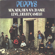 * 7" *  POPPYS - NON, NON, RIEN N' A CHANGE (France 1971) - Other - French Music