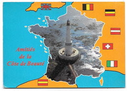 33 - Amitiés De La Côte De Beauté LE PHARE DE CORDOUAN à L'embouchure De La Gironde - Avec Carte Géographique De France - Otros Municipios