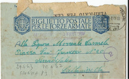 BIGLIETTO FRANCHIGIA POSTA MILITARE 47 1943 KARLOVAC CROAZIA X SERRADIFALCO - Military Mail (PM)