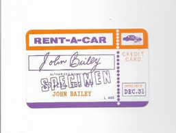 B10) Carta Di Credito Specimen RENT-A-CAR John Bailey L.400 - 1997 Circa - Carte Di Credito (scadenza Min. 10 Anni)