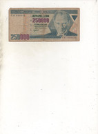 TURQUIE - Billet  250000  IkiyüzelliBin -  1970 - 2 Scans - - Turquie