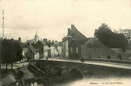 Illiers * Route Rue Et Le Pont St Hilaire - Illiers-Combray