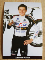Card Lubomir Petrus - Team BKCP-Powerplus - 2009 - Cycling - Cyclisme - Ciclismo - Wielrennen - Radsport