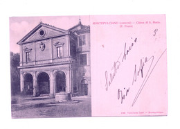 16647 " MONTEPULCIANO-CHIESA DI S. MARIA " -VERA FOTO-CART. POST. SPED.1901 - Siena