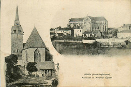 Blain * Cpa 2 Vues * Ancienne Et Nouvelle église - Blain