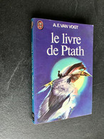 J’AI LU S.F. N° 463  LE LIVRE DE PTATH   A.E. VAN VOGT 1979 - J'ai Lu