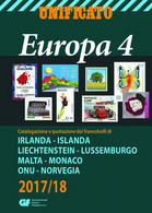 CATALOGO UNIFICATO EUROPA VOL. 4 DA IRLANDA A NORVEGIA - EDIZIONE 2017/2018 - NUOVO - Autres & Non Classés