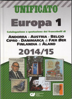 CATALOGO UNIFICATO EUROPA VOL. 1 DA ANDORRA FR. A FINLANDIA - EDIZIONE 2014/2015 - NUOVO - Altri