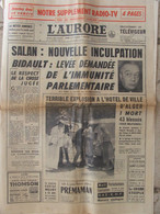 Journal L'Aurore (16/17 Juin 1962) Salan Nouvelle Inculpation - Bidault - Explosion Alger - Desde 1950