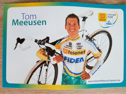 Card Tom Meeusen - Team Telenet-Fidea - 2009 - Cycling - Cyclisme - Ciclismo - Wielrennen - Radsport