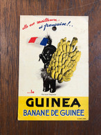 GUINEA Banane De Guinée * Doc Publicitaire Ancien Format CPA * Illustrateur Pub Publicité Négritude Nègre Black - Advertising