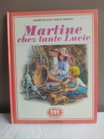 MARTINE CHEZ TANTE LUCIE - COLLECTION FARANDOLE 1977 - Casterman