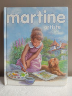 MARTINE ARTISTE Trois Histoires Complètes Martine Petit Rat De L'opéra Martine Découvre La Musique Martine Leçon Dessin - Casterman