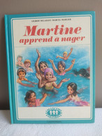 Martine Apprend à Nager - COLLECTION FARANDOLE 1975 - Casterman