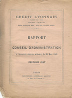 Rapport Conseil Administration Crédit Lyonnais 1907 - AGO Du 23 Mars 1908 - BETHENOD Président - - 1900 – 1949