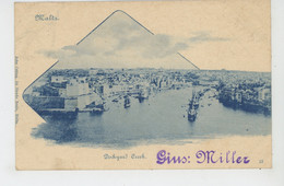 MALTE - MALTA - Dockyard Creek (1900) - Malta