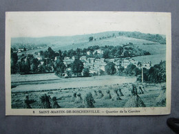 CPA 76 Seine Maritime SAINT MARTIN DE BOSCHERVILLE - Quartier Des Carrière Champs Séchage Du Foin  écrite Rouen 1939 - Saint-Martin-de-Boscherville