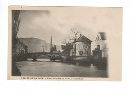 VUILLAFANS (25) - Vieux Pont Sur La Loue - Autres Communes