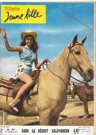 Revue FILLETTE - Jeune FILLE - N° 787 - Août 1961 - Dans Le Désert Californien - Colette RENARD (au Dos) - Autres & Non Classés