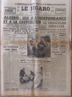 Journal Le Figaro (2 Juillet 1962) Algérie Oui à L'indépendance - Général De Larminat - Desde 1950