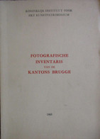 Fotografische Inventaris Van De Kantons Brugge - 1965 - Oa Knokke Blankenberge ... - Histoire
