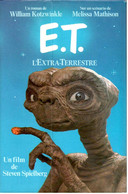 William Kotzwinkle / Melissa Mathison - E.T. L'extra-terrestre - 1982 - Sonstige