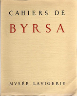 Cahiers De Byrsa Ed. Musée Lavigerie, Paris Imprimerie Nationale 1958-1959, With  253 Pages And 35 Sheets Of Plates Hors - Archéologie