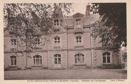 ST GERVAIS LES TROIS  CLOCHERS  -   Château De L'Echeneau  Rare - Saint Gervais Les Trois Clochers