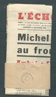 Edition Speciale Du Journal L'écho De Touraine " Michel Debré: Halte Au Front Populaire" Election De 1962 - Malb119 - Historical Documents