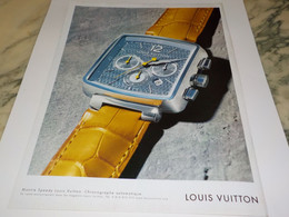 PUBLICITE  MONTRE SPEEDY  LOUIS VUITTON 2005 - Altri & Non Classificati