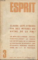 Esprit N°3- Mars 1973-Sommaire: Refaire Théâtralement Le Monde Par Alfred Simon- Les Infortunes De La Censure Par Roger  - Autre Magazines