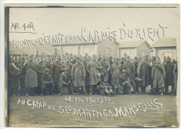 Photographie Originale Militaria Format 13x18 Cm - MARSEILLE - Camp De Ste MARTHE  Avant Le Départ Pour L'Armée D'Orient - Guerre, Militaire