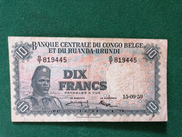 Banque Centrale Du Congo Belge Et Ruanda - Urundi  - 10 Francs -  15.09.1959 - Repubblica Democratica Del Congo & Zaire