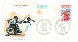 1970 -- FDC -- Jeux Mondiaux Handicapés....cachet   SAINT ETIENNE -- 42.........à Saisir - 1970-1979