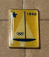 PIN’S -  VOILIER OLYMPIQUE DE 1948 - - Sailing, Yachting