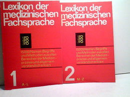 Konvolut Bestehend Aus 2 Bänden, Zum Thema: Lexikon Der Medizinischen Fachsprache. 150000 Namen, Begriffe Und - Léxicos