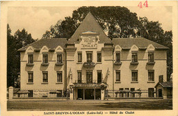 St Brévin L'océan * Façade Hôtel Restaurant Du Chalet - Saint-Brevin-l'Océan